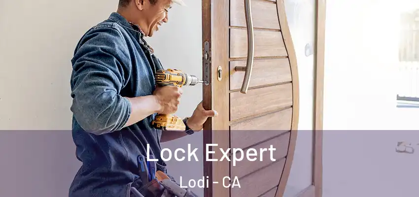  Lock Expert Lodi - CA